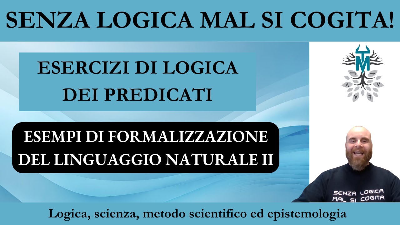 6. Esercizi di logica - Logica dei predicati II