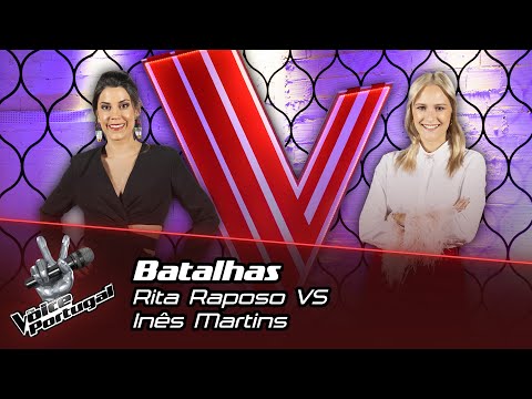 Rita Raposo VS Inês Martins | Batalhas | The Voice Portugal