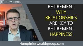 Retirement - Connection and Relationships Are A Key Ingredient To Retirement Success
