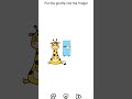brain out level 18 solution - put the giraffe into the fridge