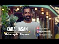 Kara Hasan | Belamıydın Başıma [2020 Yeni Albüm]