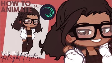 How to Animate a Walk Cycle on Alight Motion | Alight Motion Starter Pack | Gacha Life 2