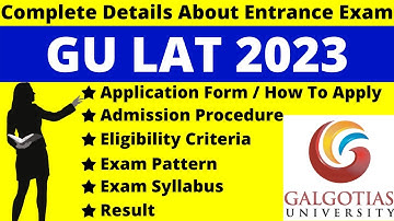 GU LAT 2023 Full Details: Notification, Date, Application, Syllabus, Pattern Eligibility, Admit Card