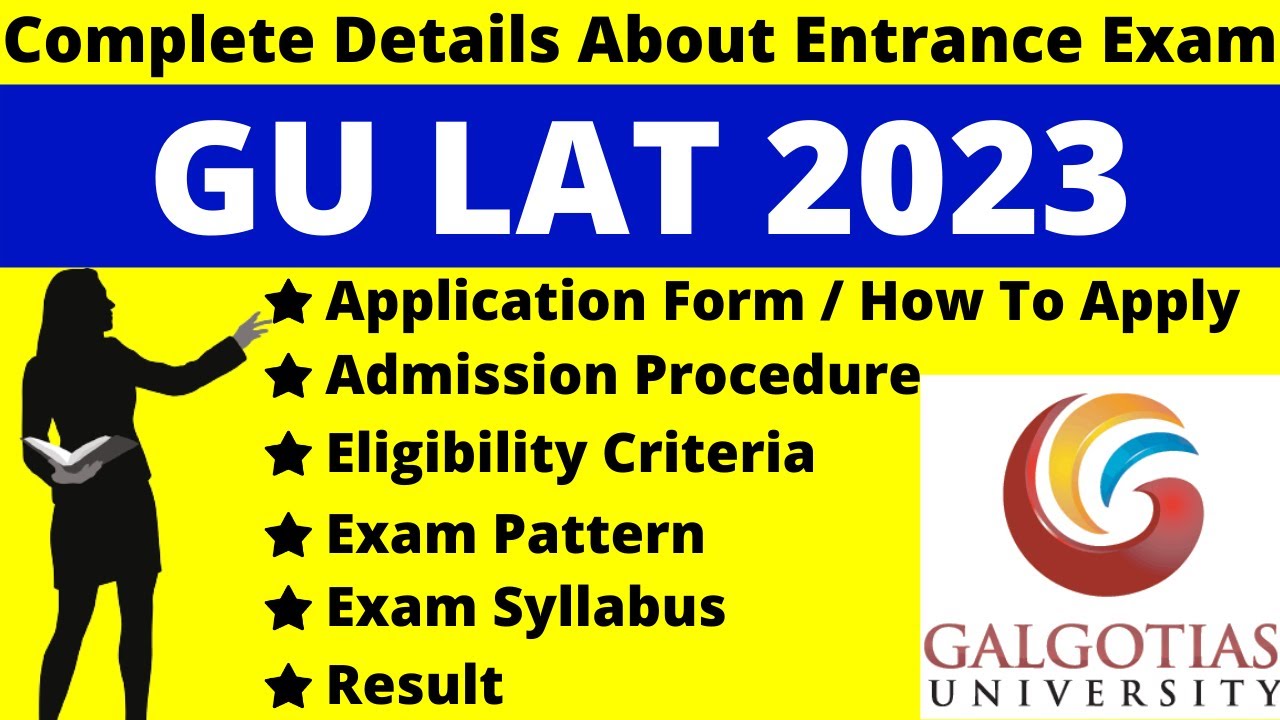 GU LAT 2023 Full Details: Notification, Date, Application, Syllabus, Pattern Eligibility, Admit Card
