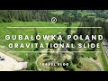 Польша: Губалувка, фуникулер, спуск на гравитационной горке и подъемниках. Poland, Gubałówka