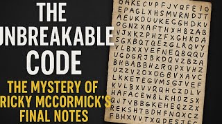 The Unbreakable Code: The Mystery of Ricky McCormick’s Final Notes Profile