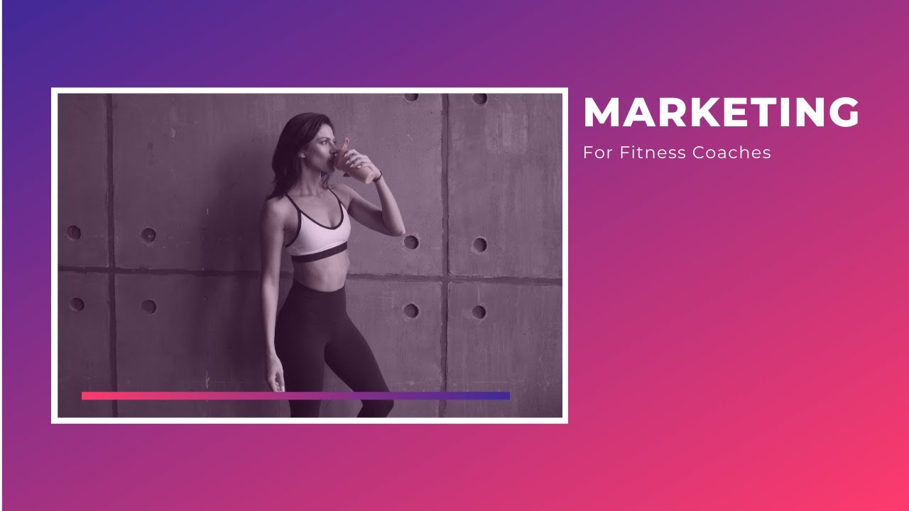 Marketing For Fitness Coaches in Sarasota Florida