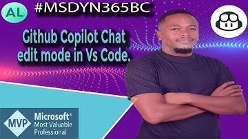 GitHub Copilot Chat Edit Mode in Business Central AL Development