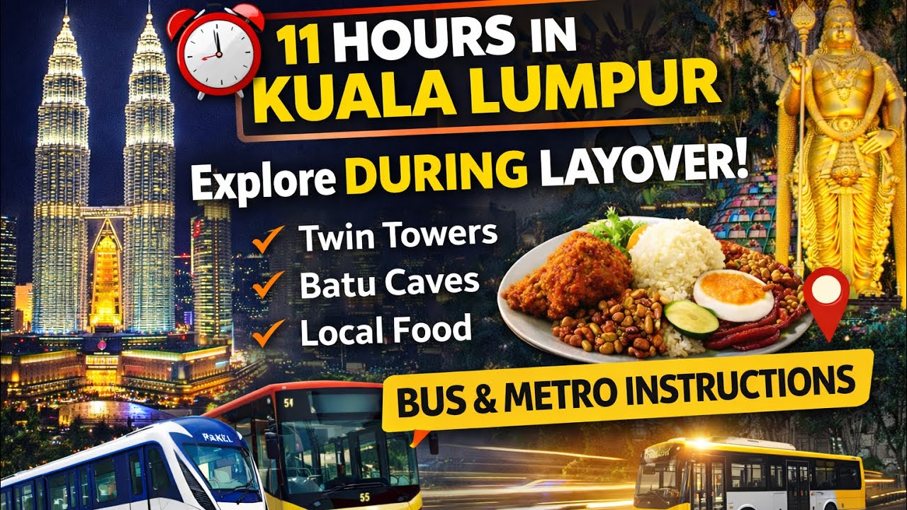 11 Hour Layover in Kuala Lumpur Malaysia | Complete Guide for Indians (Visa, City, Food)