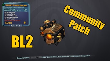 Borderlands 2: Community Patch - Legendary Grenadier And More!