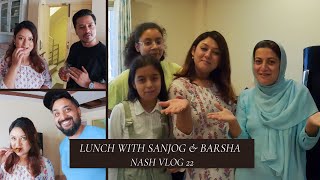 Lunch with Sanjog and Barsha || Asif || Nashira|| Sanjog ||Barsha|| Nashvlog22