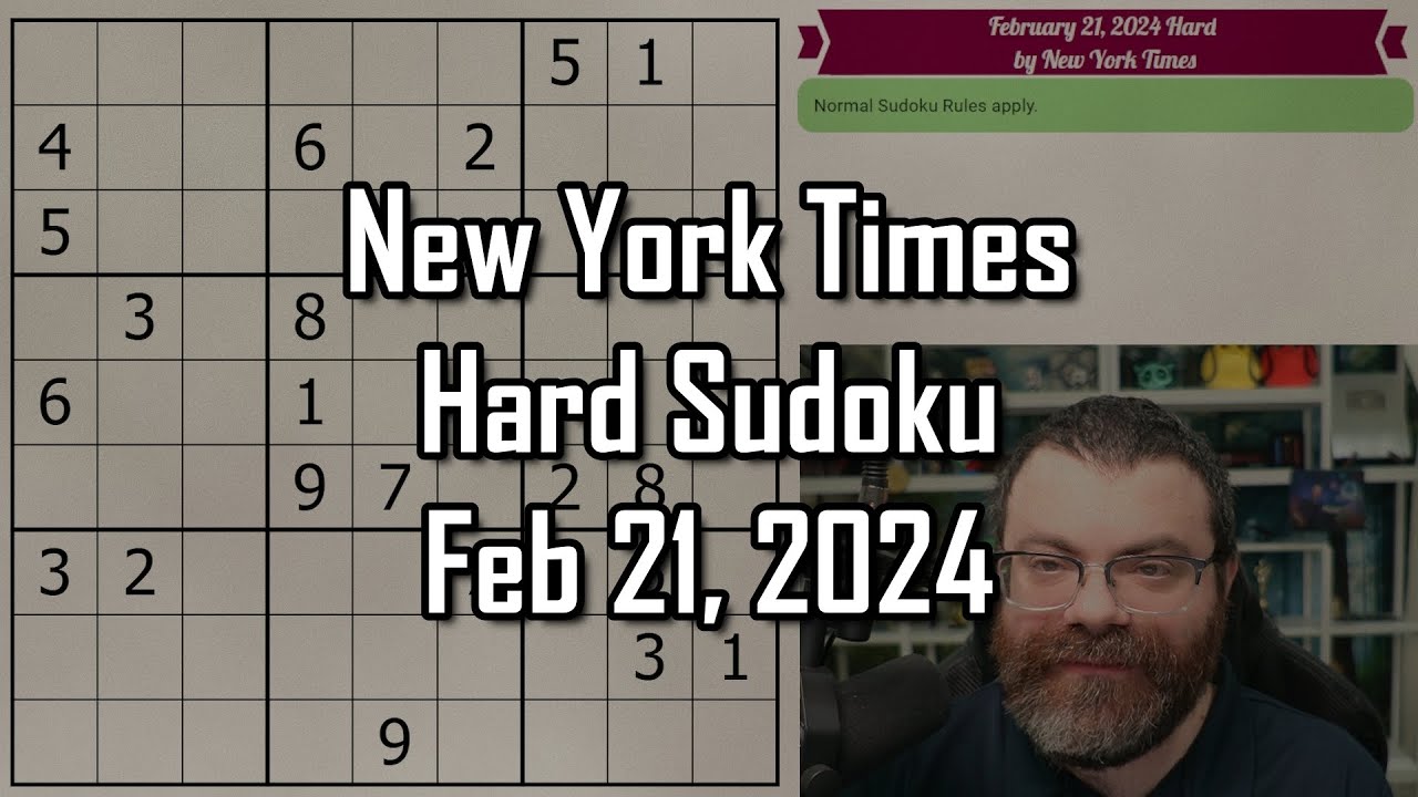 NYT Hard Sudoku Walkthrough February 21, 2024 YouTube