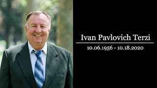 Похороннoе Служение - Ivan Pavlovich Terzi 10/25/2020 6PM