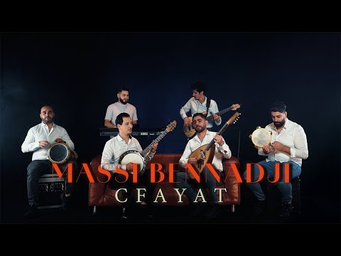 MASSI BENNADJI Cfayat Clip Officiel