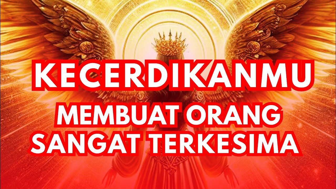 Jiwa Terpilih🌟Kecerdikanmu Membuat Orang Lain Sangat Terpesona !!