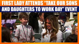 First Lady Melania Trump Attends "Take Our Sons and Daughters to Work Day" Event | News9