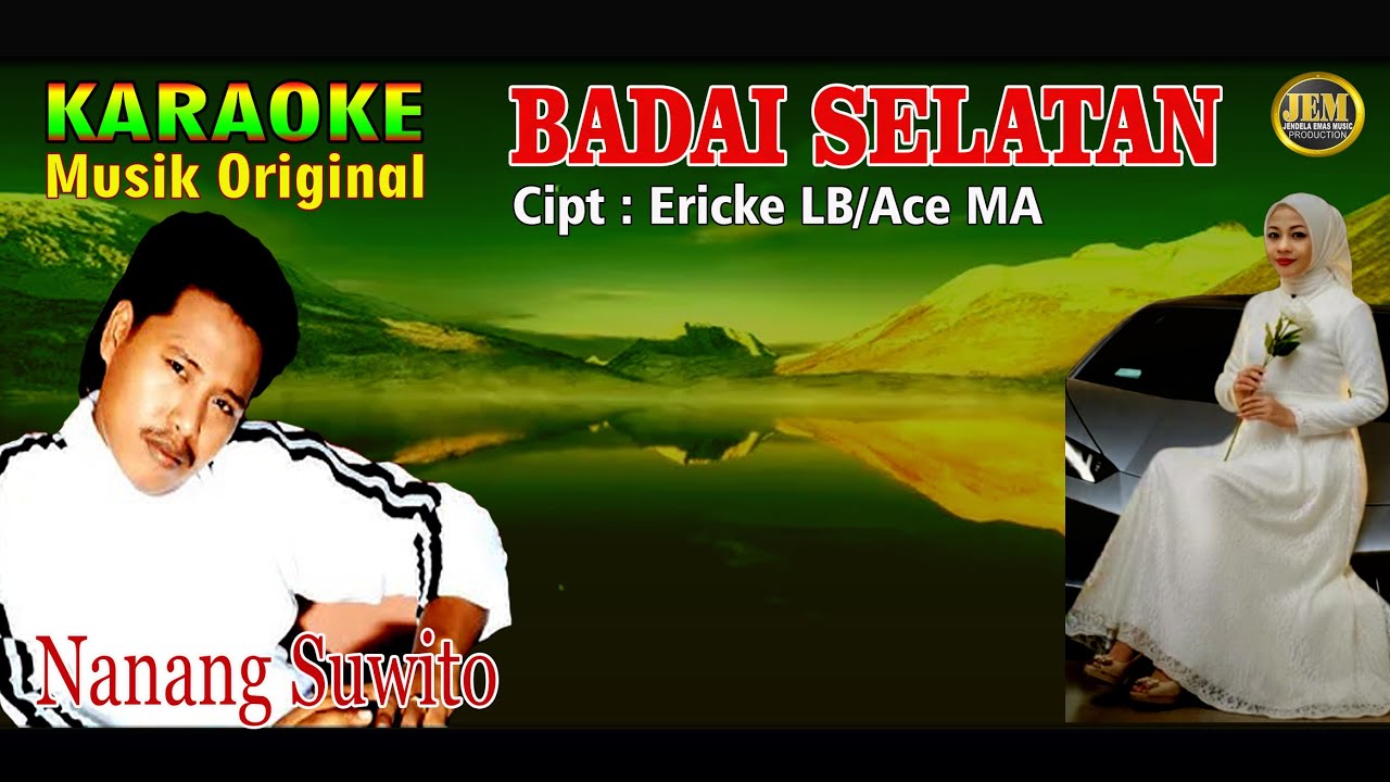 KARAOKE II BADAI SELATAN II NANANG SUWITO - 