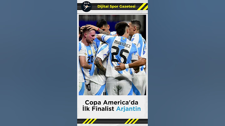 Copa America'da İlk Finalist Arjantin