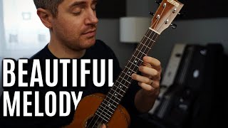 Beautiful and Simple Melody on Ukulele Melody For Beginners