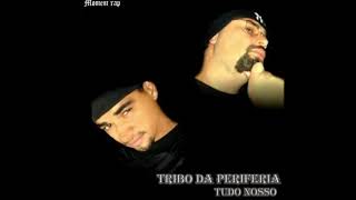 CD Completo-Tribo da Periferia-Tudo Nosso (2005)