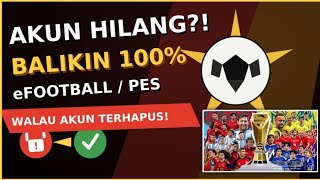 New!! How to Recover Lost or Deleted Efootball/PES Mobile Accounts