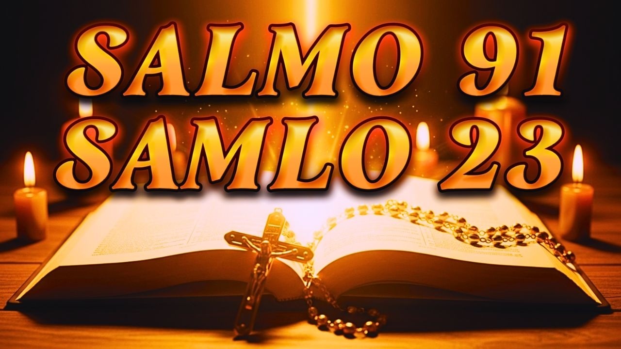 ORACIÓN DEL DÍA 08 de MARZO – SALMO 91 Y SALMO 23  LAS DOS ORACIONES MÁS PODEROSAS DE LA BIBLIA