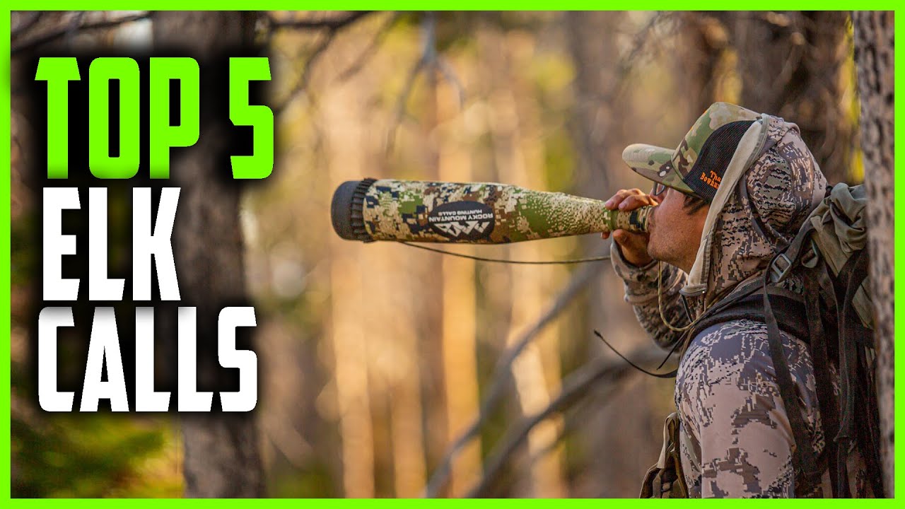 Best Elk Calls 2023 Top 5 Elk Calls Reviews YouTube