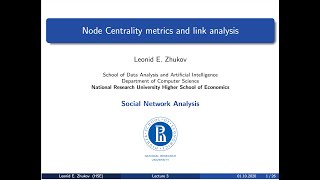 Social Network Analysis  Lecture 3. Node centrality metric and link analysis.
