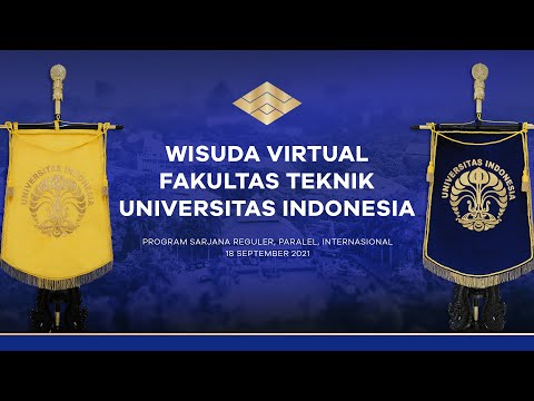 Wisuda Virtual Program Sarjana Reguler, Paralel dan Kelas Khusus Internasional Fakultas Teknik UI