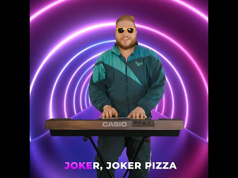 Joker Pizza Song