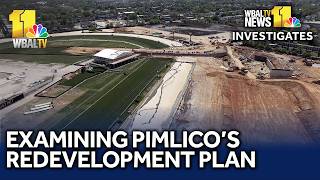 Examining Pimlico Race Course's redevelopment plan