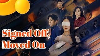 Signed Off, Moved On #drama #movie #romance