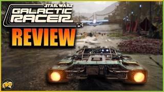 Star Wars: Galactic Racer - Now THIS is Podracing!