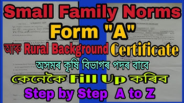How to fill up Form A and Rural Background Certificate For Assam Agriculture Department Step by Step