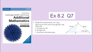 Additional Mathematics IGCSE and O level |Chapter 8 - Circular Measure| Ex 8.2, Q7