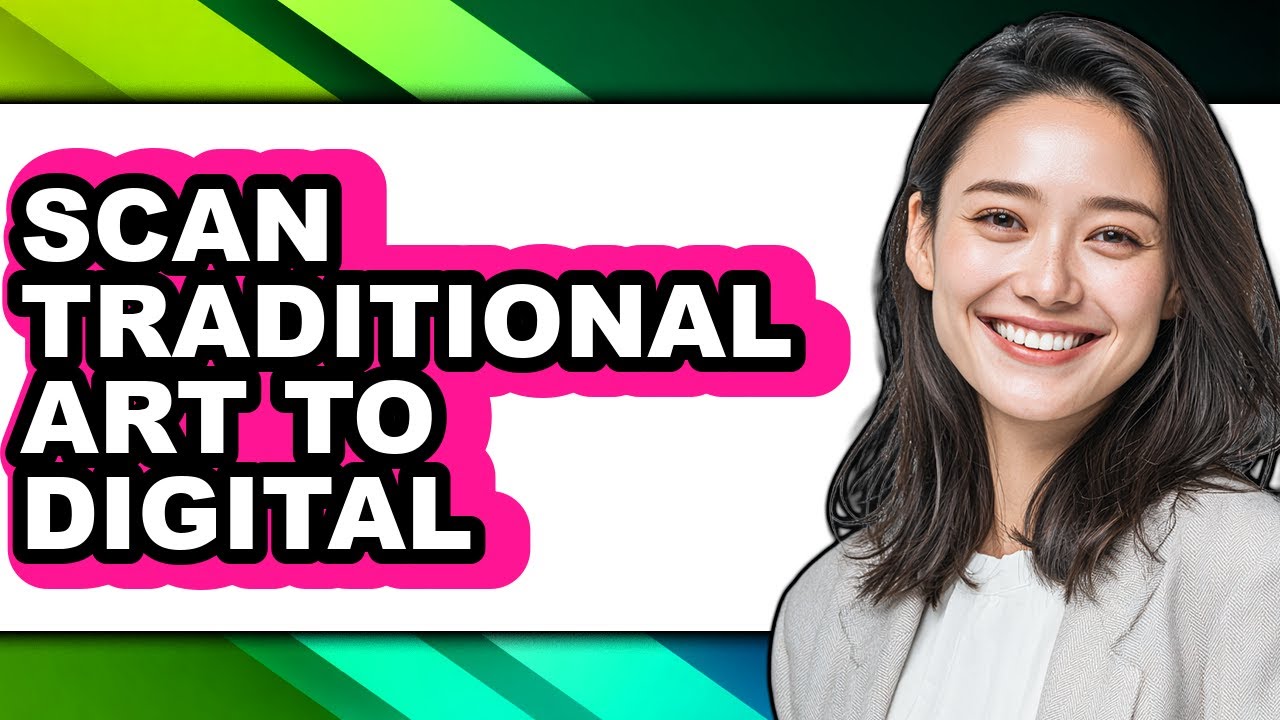 How to Scan Traditional Art to Digital (full Guide)