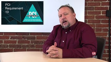 PCI Requirement 10 – Track and Monitor all Access to Network Resources and Cardholder Data