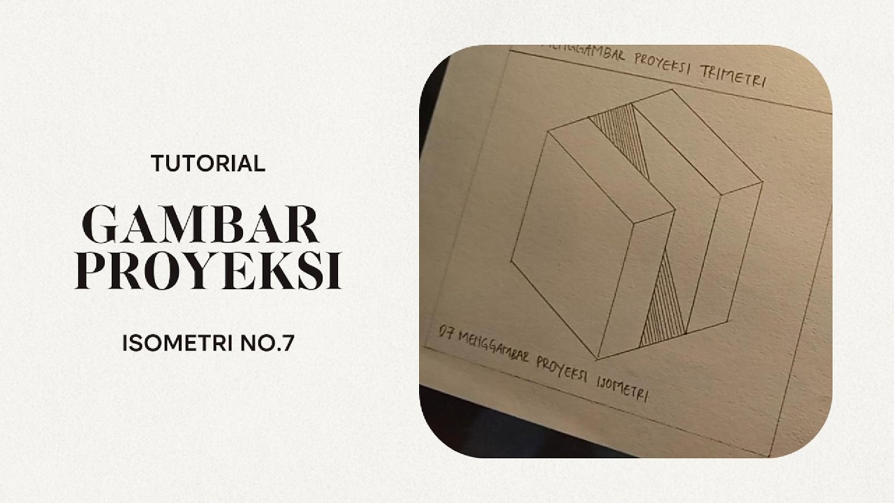 Tutorial Gambar Proyeksi No.7