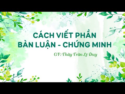 Video Ôn thi TS 10 | Cách viết phần bàn luận - chứng minh... - youtube