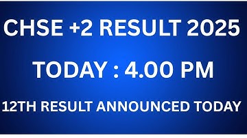 CHSE Odisha +2 Result 2025 | Odisha 12th Result OUT Today at 4 PM | How to Check |