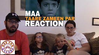 Maa - Taare Zameen Par - Reaction