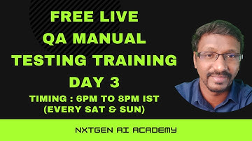 FREE LIVE QA Manual Testing Training | Day 3