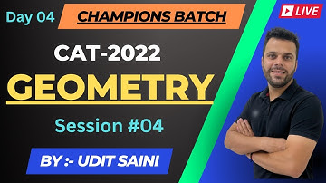 Geometry Session-IV | Basic to Advanced | CAT & OMETs | Quantitative Aptitude | Udit Sir #cat2024