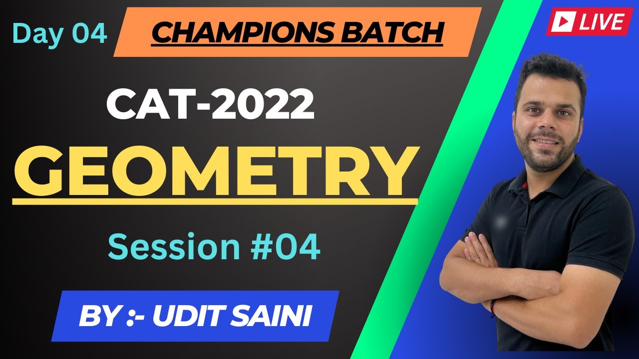 Geometry Session-IV | Basic to Advanced | CAT & OMETs | Quantitative Aptitude | Udit Sir #cat2024