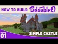 Minecraft build Simple Castle