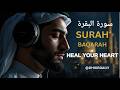 Surah Al Baqarah Full سورة البقرة Ultimate Protection Healing Quran Mishary Al Afasy