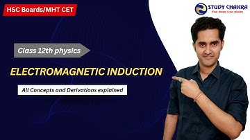 12. Electromagnetic Induction | One Shot | HSC Maharashtra Board 2023 | 12th std