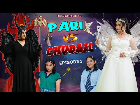 PARI vs CHUDAIL || Sibbu Giri