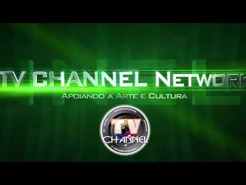 vídeo TV CHANNEL NETWORK - APOIANDO A ARTE E A CULTURA