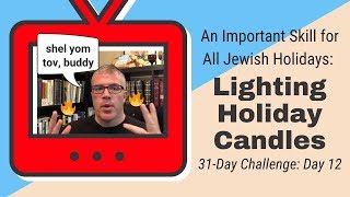 How to Light Candles for Rosh Hashanah 2018 and Other Jewish Holidays
